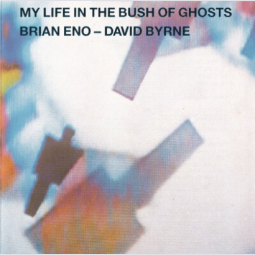 CD, Album, RE Brian Eno - David Byrne - My Life In The Bush Of Ghosts
