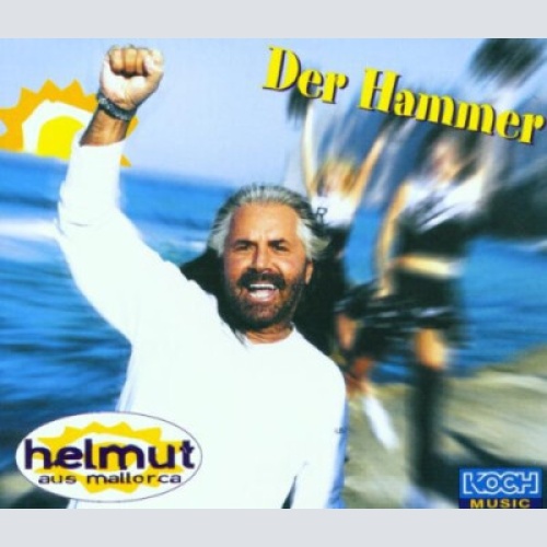 CD, Maxi Helmut aus Mallorca - Der Hammer