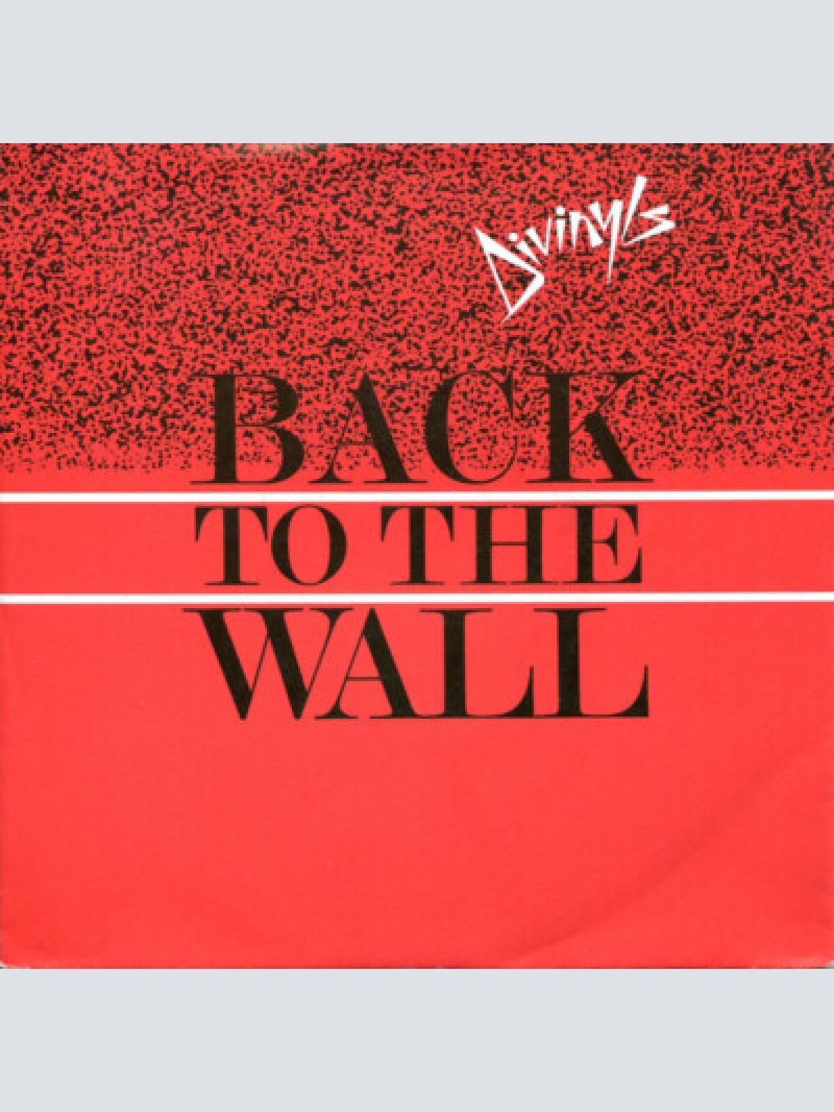 7", Single, Promo Divinyls - Back To The Wall