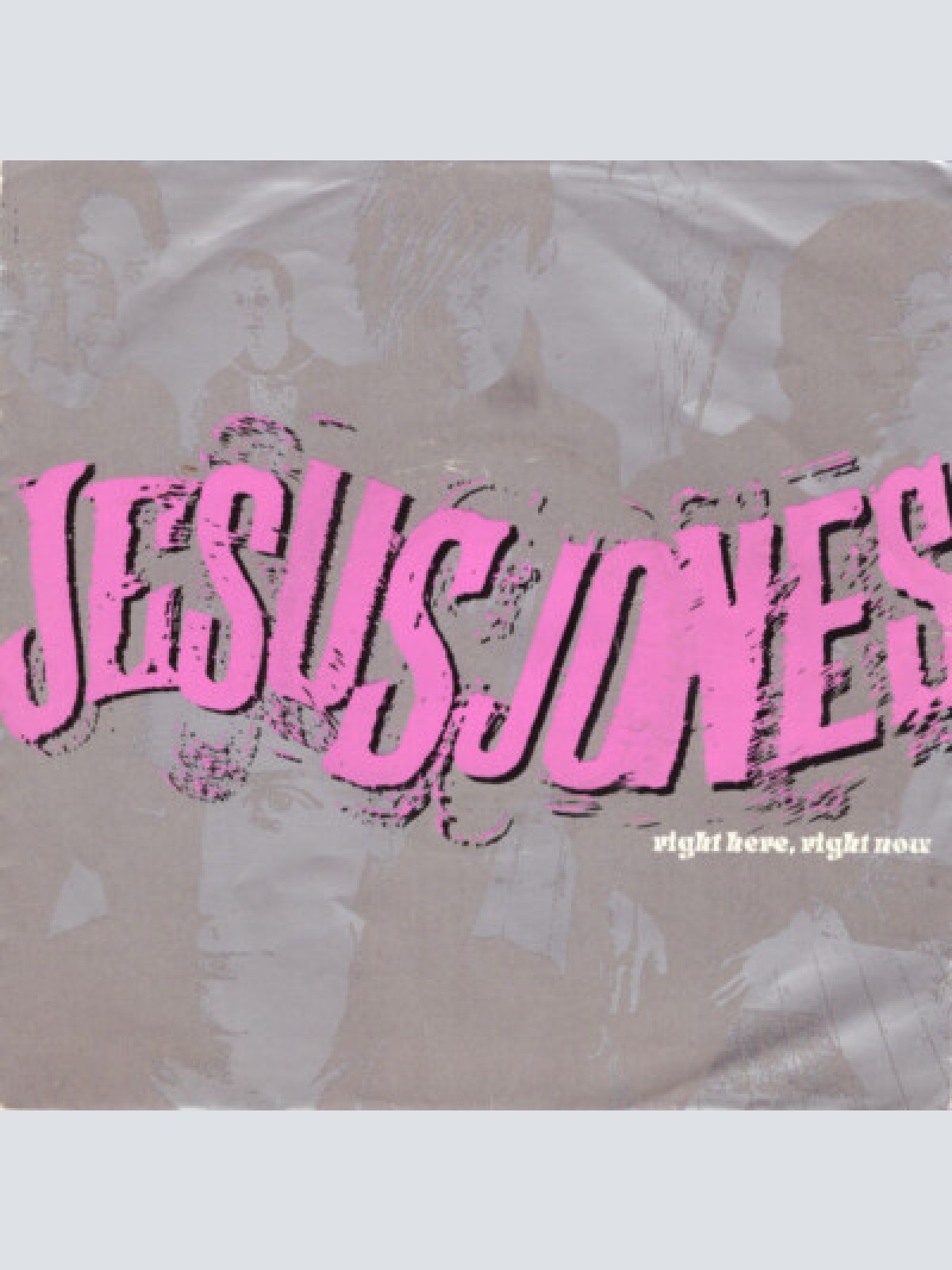7", Single, Sil Jesus Jones - Right Here, Right Now