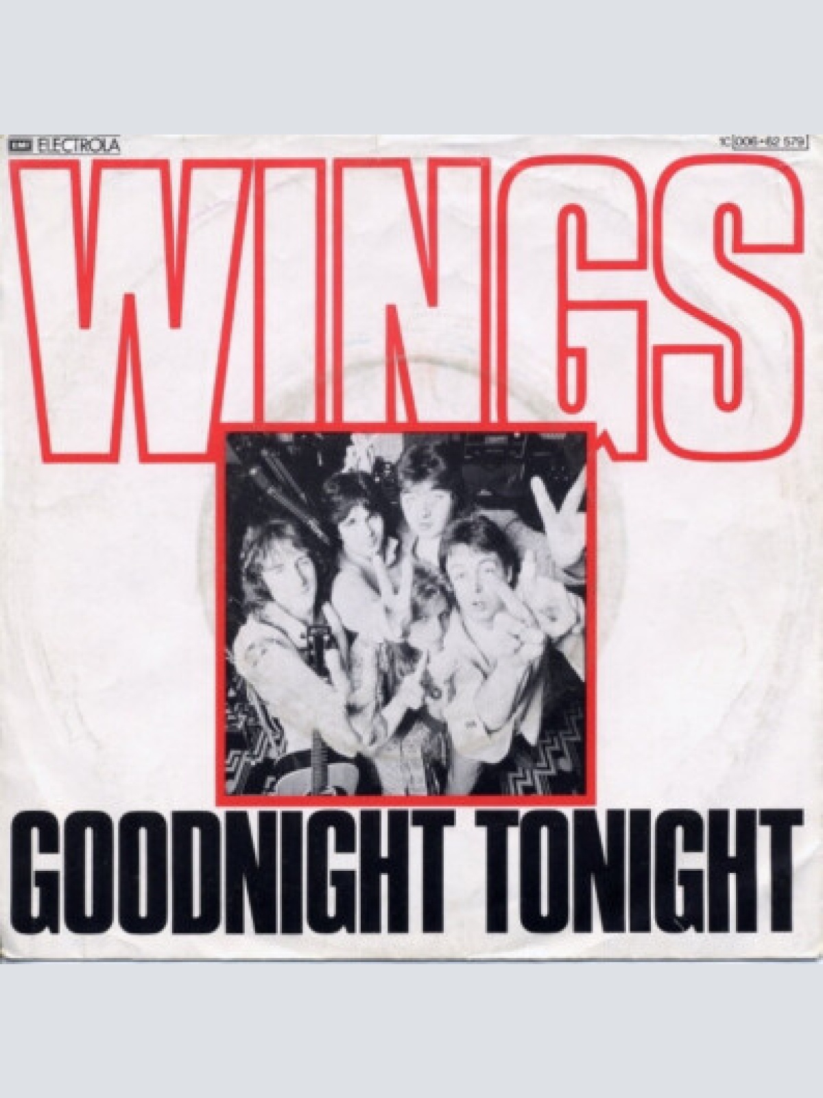 7", Single Wings (2) - Goodnight Tonight