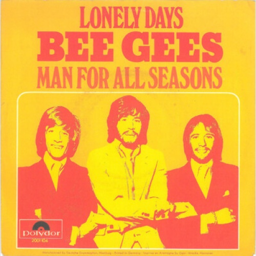7", Single, Mono Bee Gees - Lonely Days / Man For All Seasons