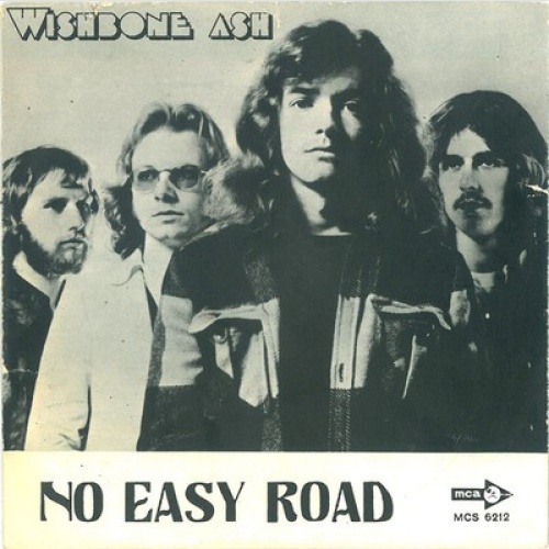 7" Wishbone Ash - No Easy Road