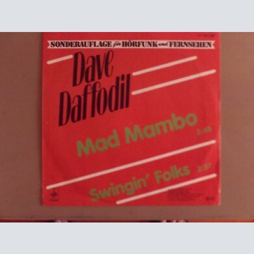 7", Single, Promo Dave Daffodil - Mad Mambo / Swingin' Folks