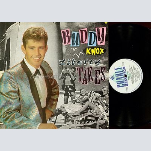 LP--BUDDY KNOX--LIBERTY TAKES