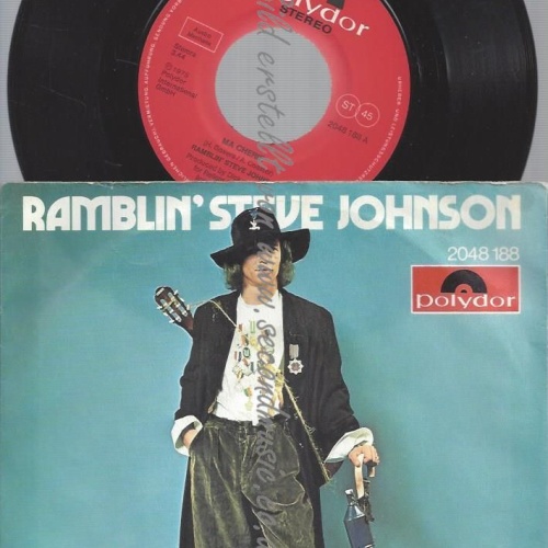 7"  Ramblin' Steve Johnson  Ma Cherie