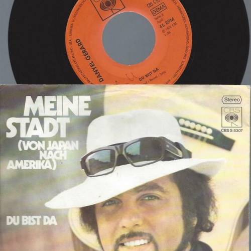 7"    Danyel Gerard– Meine Stadt (Von Japan Nach Amerika)