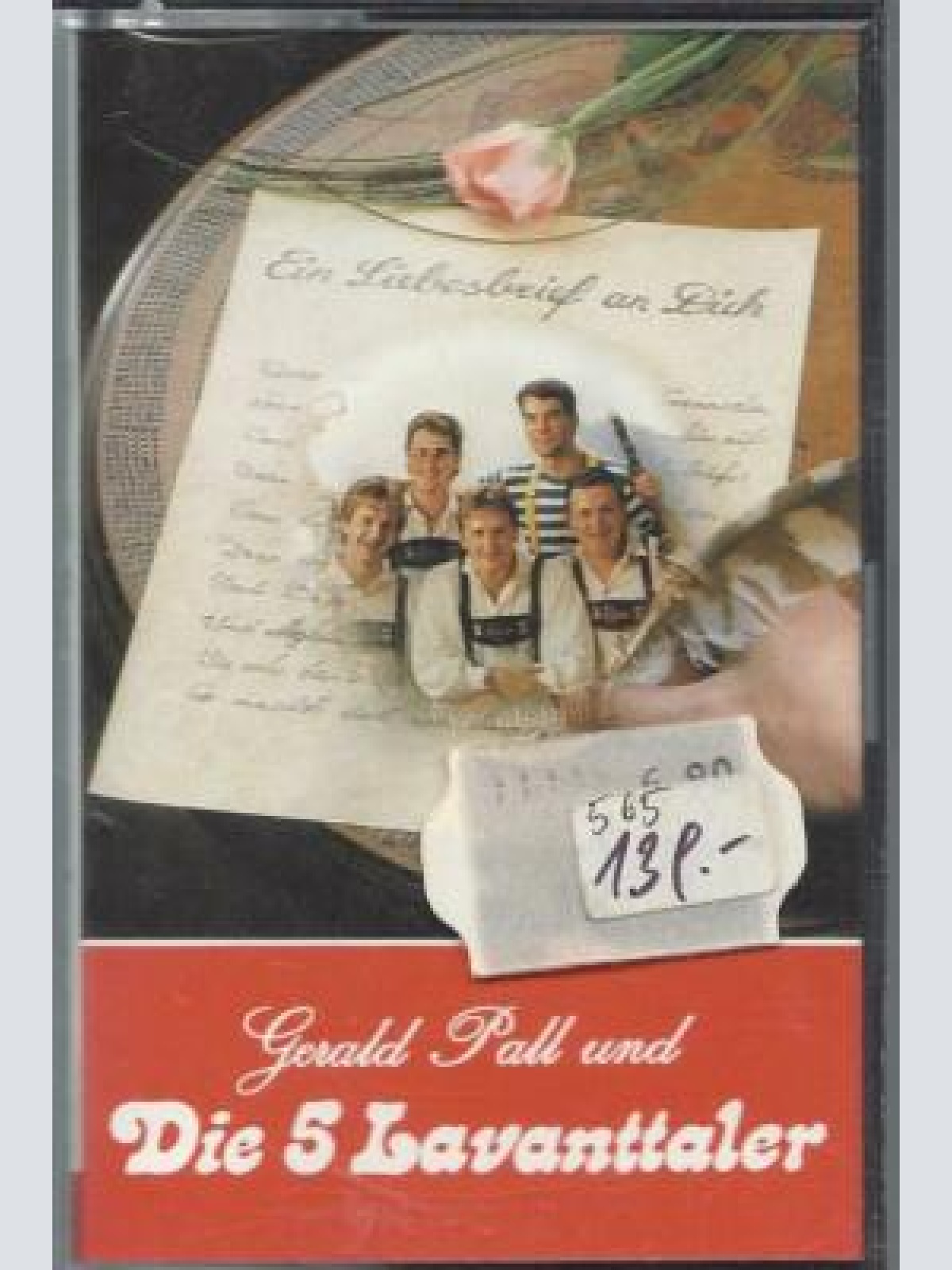 MC--Die 5 Lavanttaler--Ein Liebesbrief an Dich