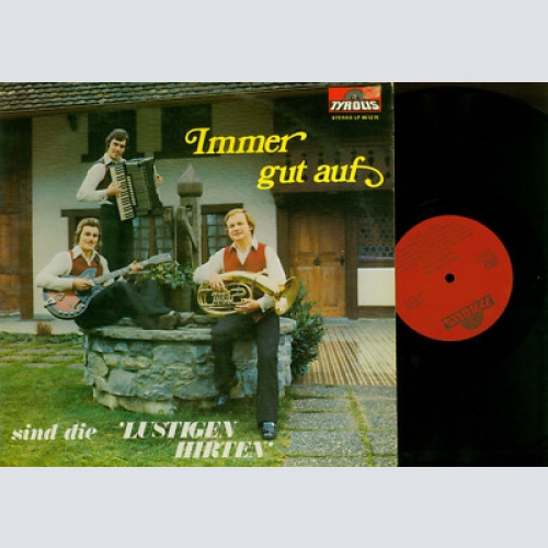 LP--IMMER GUT GELAUNT SIND DIE LUSTIGEN HIRTEN