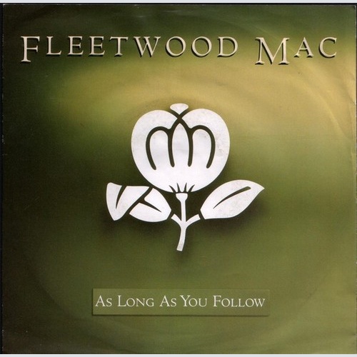 7", Single Fleetwood Mac - As Long As You Follow