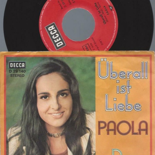 7"  Paola   Überall Ist Liebe