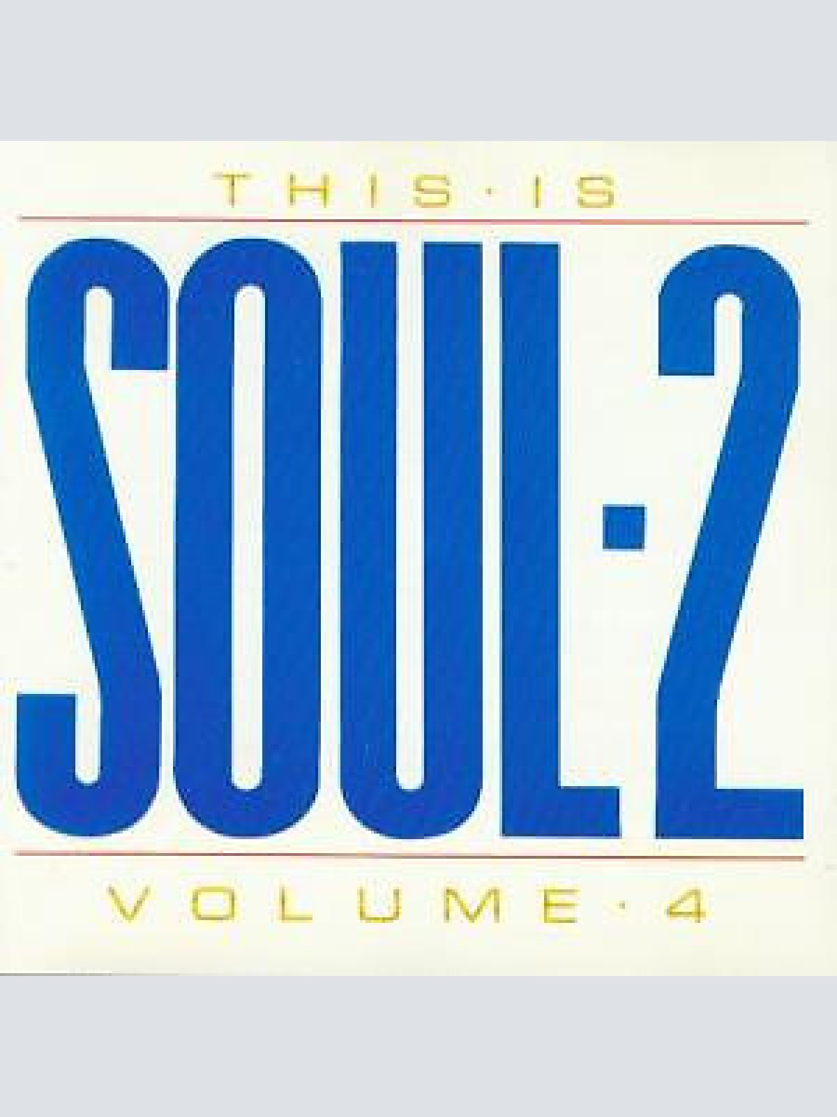 CD, Comp Various - This Is Soul - 2 - Volume · 4