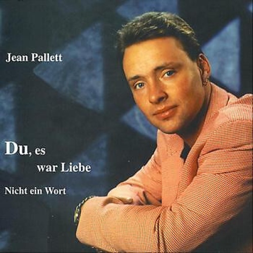 CD, Maxi Jean Pallett - Du, Es War Liebe