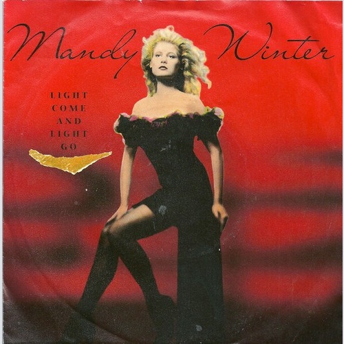 7", Single Mandy Winter - Light Come And Light Go