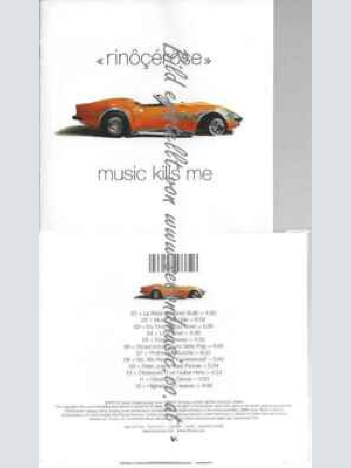 CD--Rinocerose | --Music Kills Me