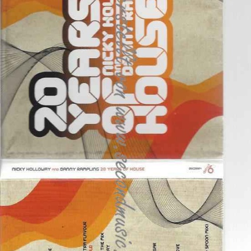 CD-- 20 Years of House - Nicky Holloway and Danny Rampling
