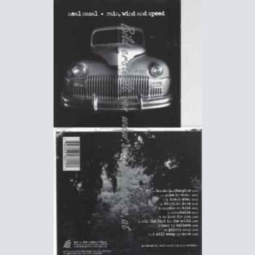 CD--Neal Casal | --Rain Wind & Speed