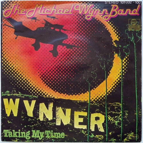 7", Single The Michael Wynn Band - Wynner