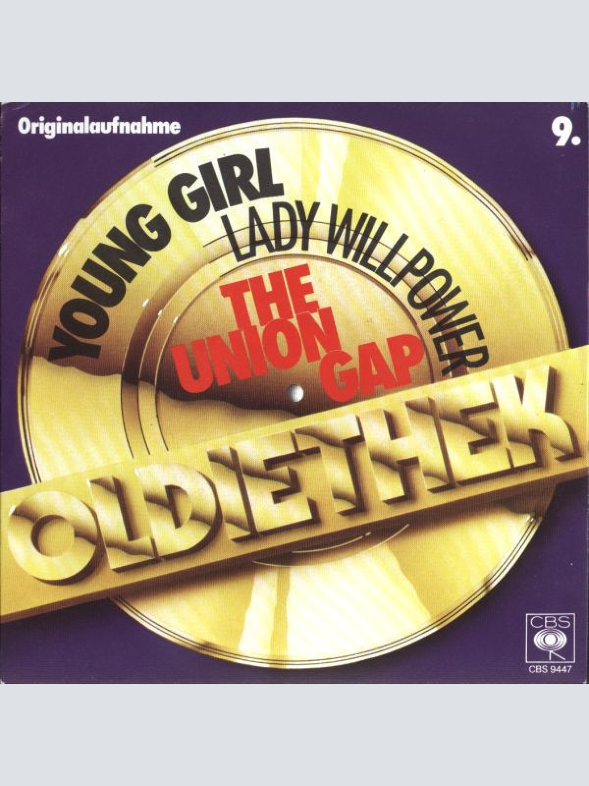 7", Single, RE The Union Gap* - Young Girl / Lady Willpower