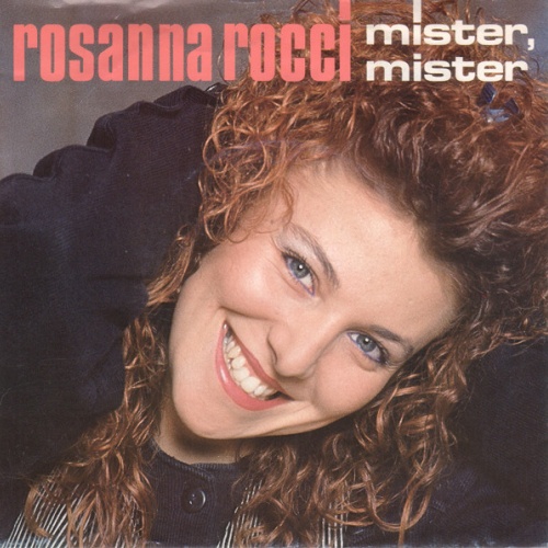7", Single Rosanna Rocci - Mister Mister