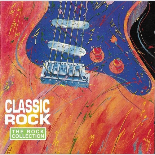 2xCD, Comp Various - The Rock Collection: Classic Rock