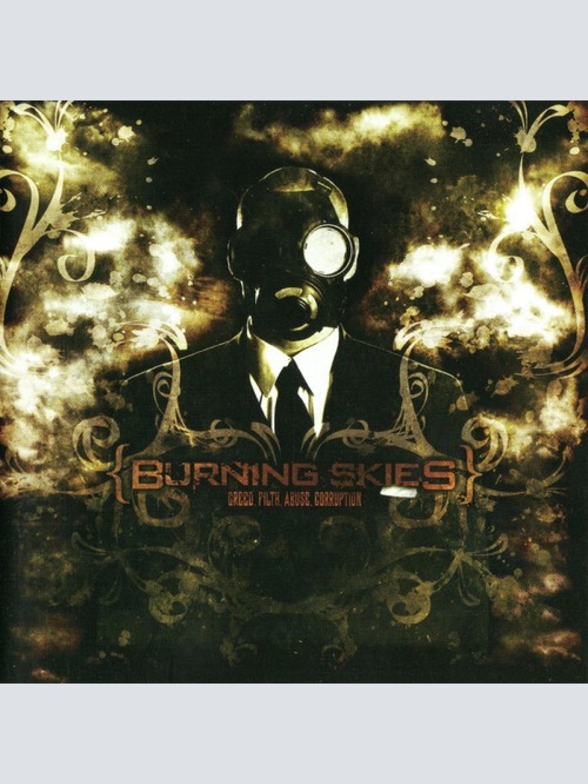 CD, Album Burning Skies - Greed. Filth. Abuse. Corruption