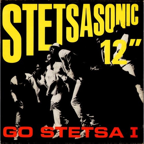12" Stetsasonic - Go Stetsa I