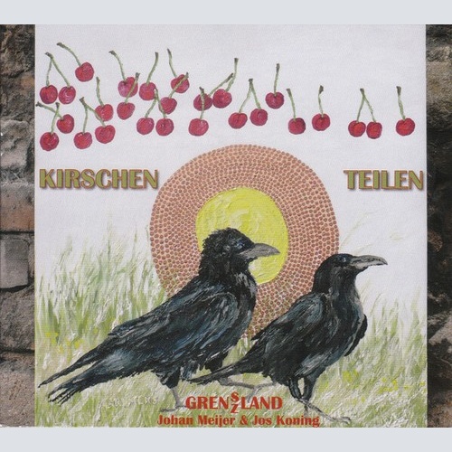 CD, Album Grenszland - Johan Meijer & Jos Koning - Kirschen teilen