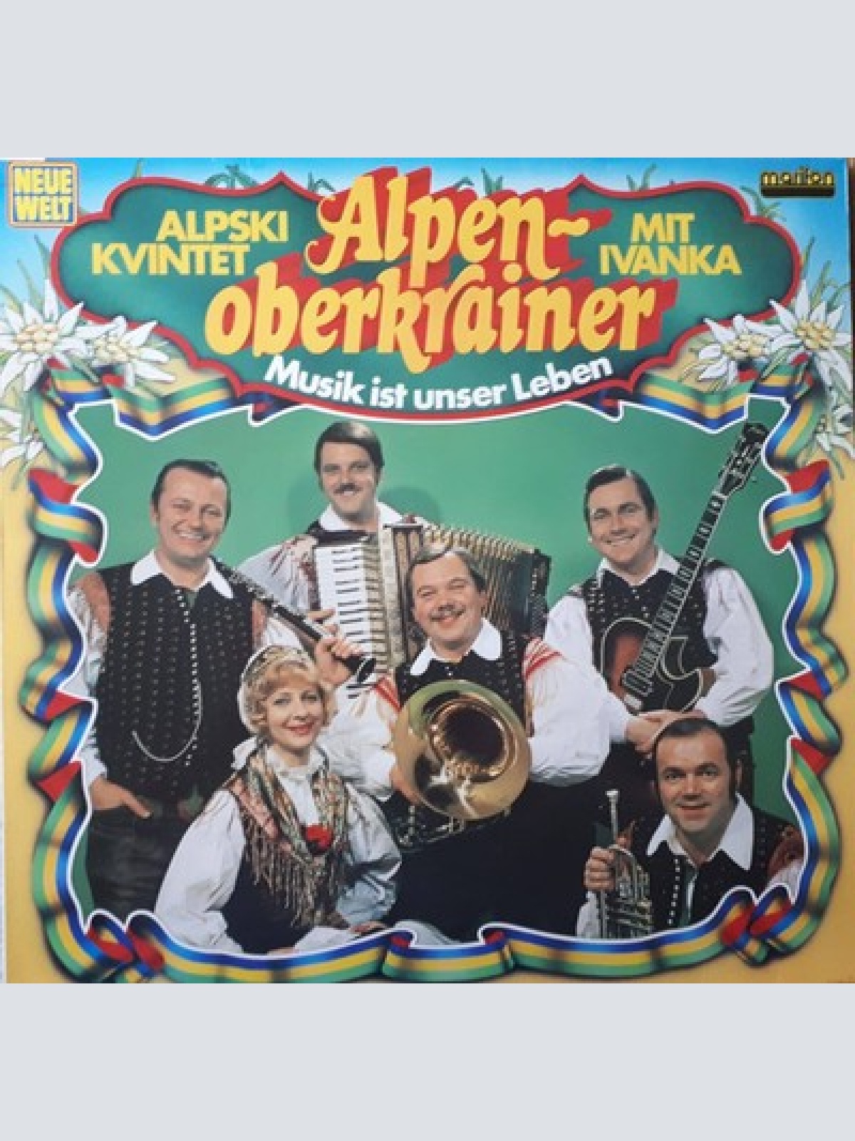 LP Alpenoberkrainer Mit Ivanka* - Musik Ist Unser Leben