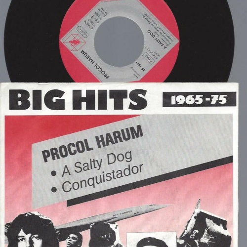 7"  Procol Harum  A Salty Dog  // Big Hits