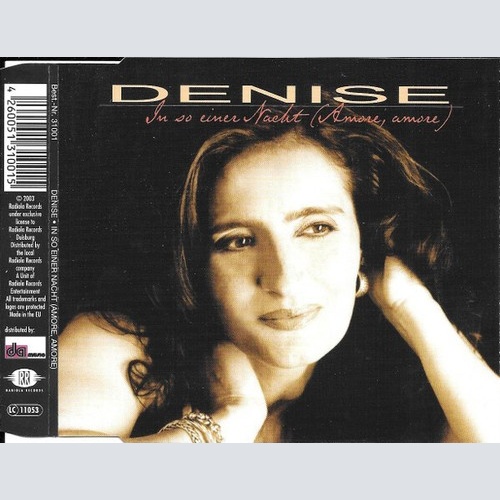 CD, Maxi Denise (13) - In So Einer Nacht (Amore, Amore)
