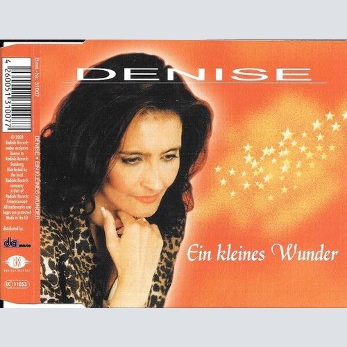 CD, Single Denise (13) - Ein Kleines Wunder