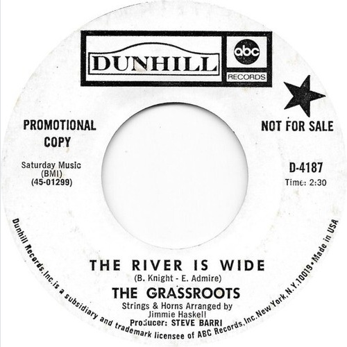 7", Single, Promo The Grassroots* - The River Is Wide