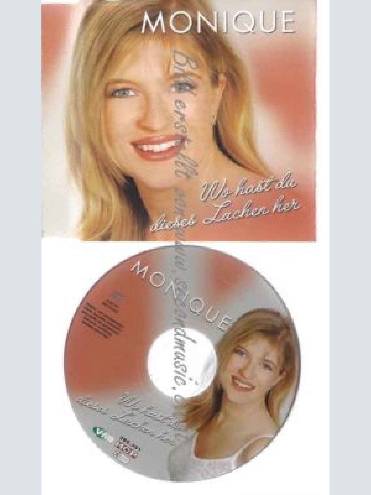CD--Wo hast Du dieses Lachen her--MONIQUE