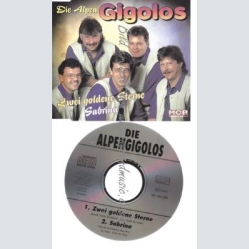 CD-- DIE ALPEN GIGOLOS     ZWEI GOLDENE STERNE
