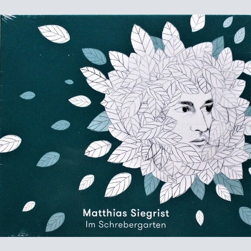 CD, Album Matthias Siegrist - Im Schrebergarten