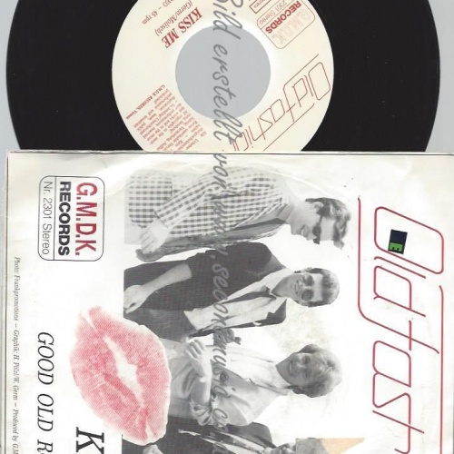 7"  OLD FASHION KISS ME