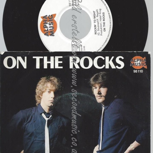 7"   On The Rocks   – Rockin' To Night