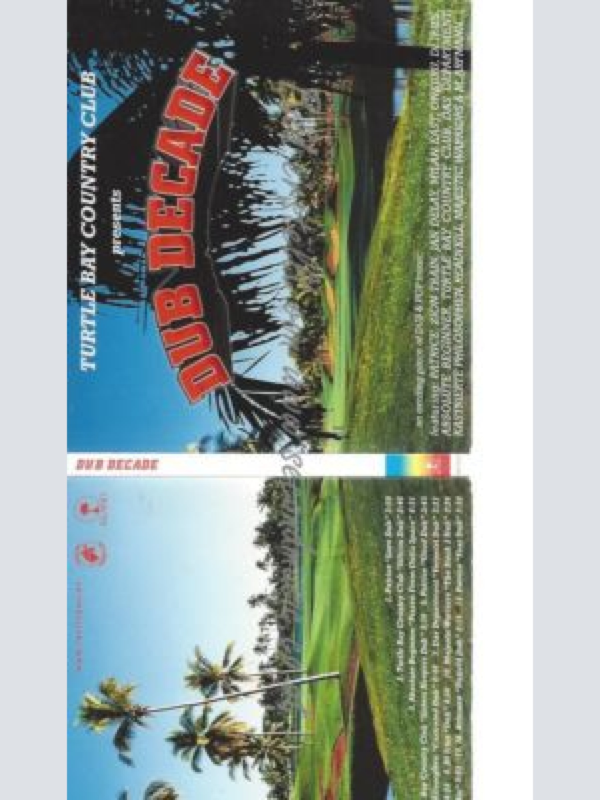 CD--TURTLE BAY COUNTRY CLUB--    DUB DECADE