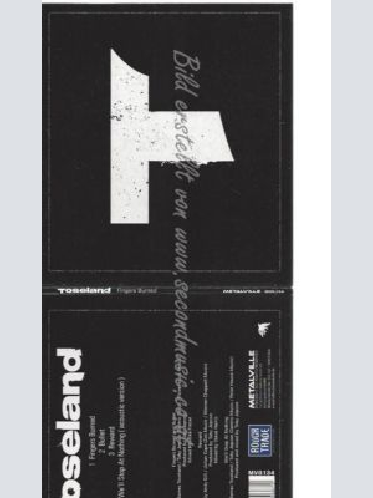 CD--TOSELAND--    FINGERS BURNED