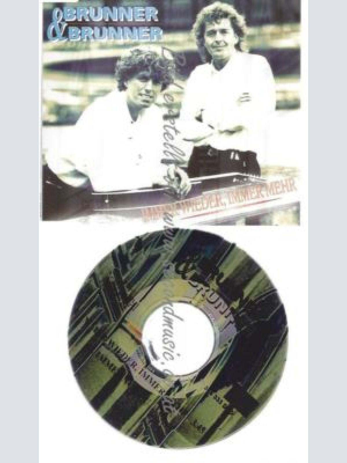 CD--BRUNNER & BRUNNER--    IMMER WIEDER,IMMER MEHR