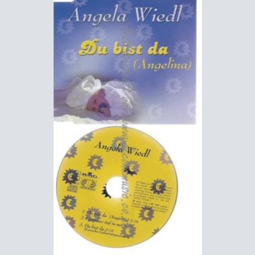 CD--WIEDL,ANGELA UND VARIOUS--    DU BIST DA -ANGELINA-