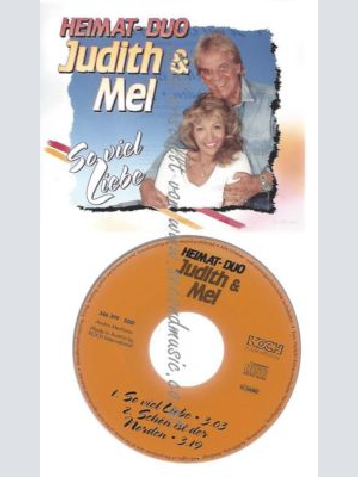 CD--HEIMAT-DUO JUDITH & MEL--    SO VIEL LIEBE