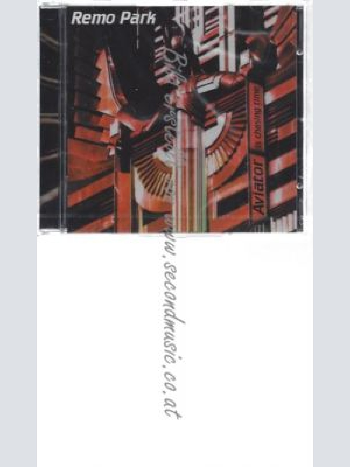 CD--REMO PARK--    AVIATOR IS CHASING TIME