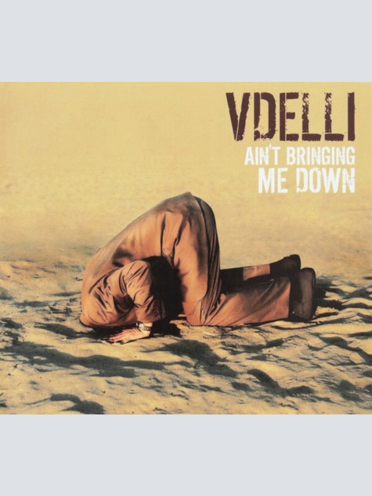 CD, Album Vdelli - Ain't Bringing Me Down
