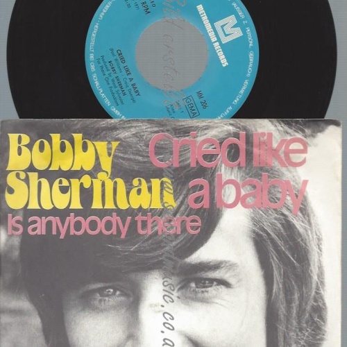 7"   Bobby Sherman – Cried Like A Baby