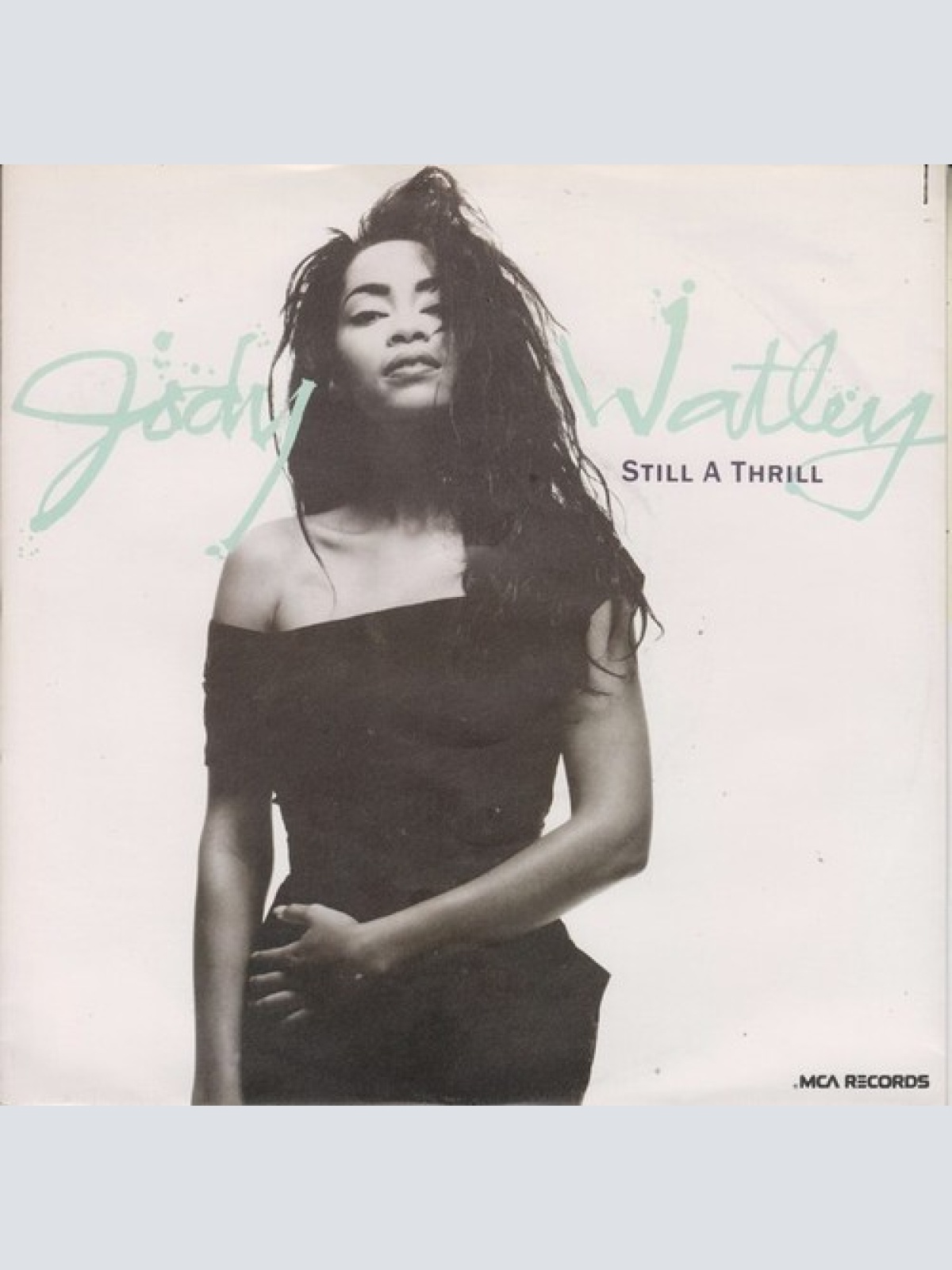 7", Single Jody Watley - Still A Thrill