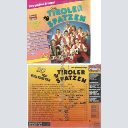 CD--ORIGINAL TIROLER SPATZEN | --IHRE GRÖSSTEN ERFOLGE -