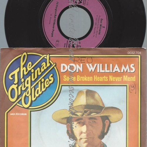 7"   Don Williams    Some Broken Hearts Never Mend