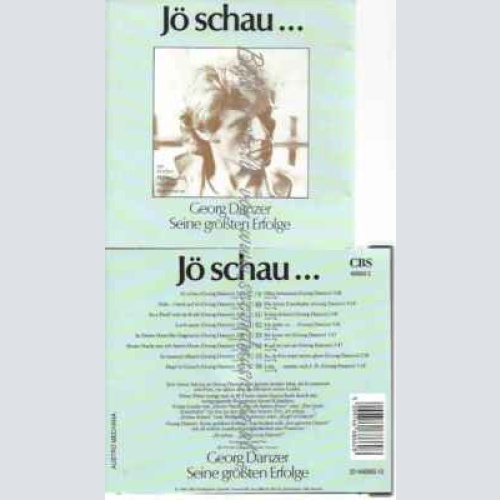 CD--GEORG DANZER | --JÖ SCHAU... SEINE GRÖßTEN ERFOLGE